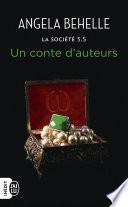 La Société (Tome 5.5) - Un conte d’auteurs
