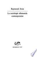La sociologie allemande contemporaine