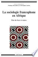 La sociologie francophone en Afrique