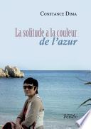 La solitude a la couleur de l'azur