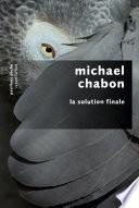 La Solution finale