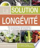 La solution Longévité