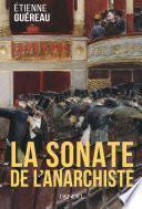 La Sonate de l'anarchiste