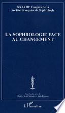 La sophrologie face au changement