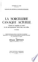 La Sorcellerie canaque actuelle