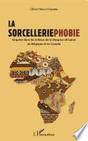 La sorcelleriephobie