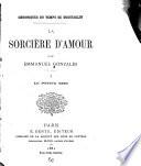 La sorcière d'amour: Le prince noir.- t.2. Les mendiants de Séville