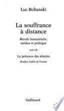 La souffrance à distance