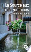 La Source aux Trois Fontaines