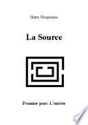 La source - Tome 1