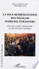 La sous représentation des français d'origine étrangère