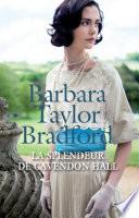 La Splendeur de Cavendon Hall