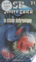 La stase achronique