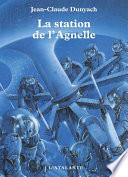 La Station de l'Agnelle