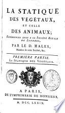La statique des végétaux, et celle des animaux
