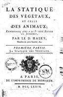 La statique des végétaux et celle des animaux,... par le D. Hales,...