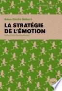 La stratégie de l'émotion