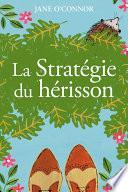 La Stratégie du hérisson