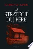 La Stratégie du père