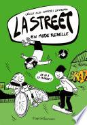 La Street 2 - En mode rebelle