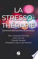 La stresso-thérapie