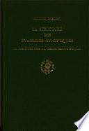 La Structure Des Évangiles Synoptiques