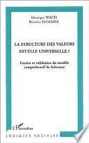 La structure des valeurs est-elle universelle ?