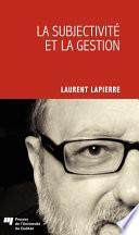 La subjectivité et la gestion
