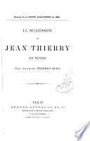 La succession de Jean Thierry de Venise