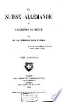 La Suisse Allemande et l'Ascension du Moench