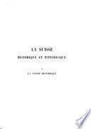 La Suisse historique