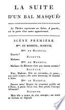 La suite d'un bal masqué