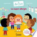 La super allergie