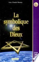 La symbolique des dieux