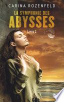 La Symphonie des Abysses -
