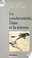 La synchronicité, l'âme et la science