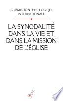 La synodalité dans la vie et dans la mission de l'Eglise