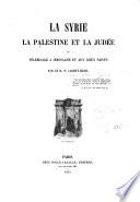 La Syrie, la Palestine et la Judée