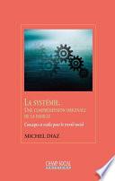 La systémie. Une compréhension originale de la famille