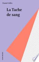 La Tache de sang