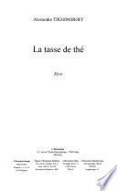 La tasse de thé