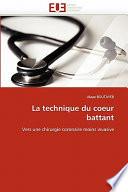 La Technique Du Coeur Battant