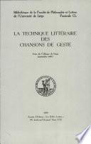 La Technique littéraire des Chansons de Geste