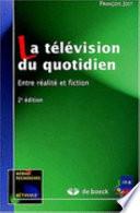 La télévision du quotidien