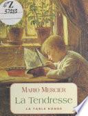 La Tendresse