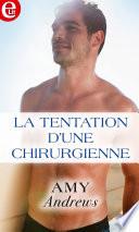 La tentation d'une chirurgienne