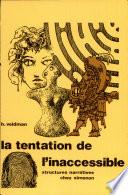 La tentation de l'inaccessible