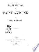 La tentation de saint Antoine par Gustave Flaubert