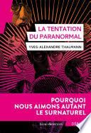 La tentation du paranormal