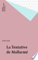 La Tentative de Mallarmé